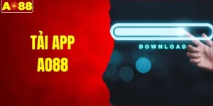 Tải App AO88 - Hướng Dẫn Nhanh,Trải Nghiệm Mượt Mà